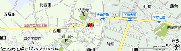 愛知県西尾市法光寺町屋敷周辺の地図
