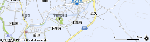 愛知県豊川市萩町上森前周辺の地図
