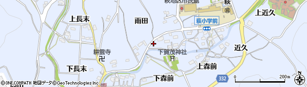 愛知県豊川市萩町（雨田）周辺の地図