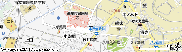 愛知県西尾市熊味町（上泡原）周辺の地図
