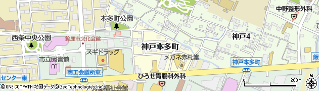 三重県鈴鹿市神戸本多町周辺の地図