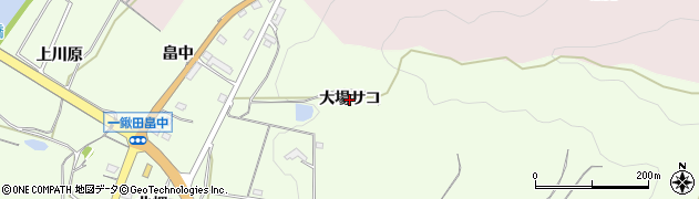 愛知県新城市一鍬田（大場サコ）周辺の地図