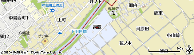 愛知県西尾市下羽角町（高籏）周辺の地図