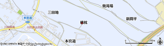 愛知県新城市川田（横枕）周辺の地図