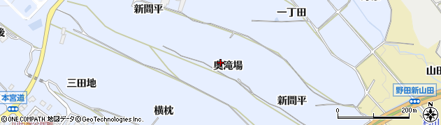 愛知県新城市川田（奥滝場）周辺の地図