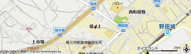 愛知県新城市野田堤ノ上周辺の地図