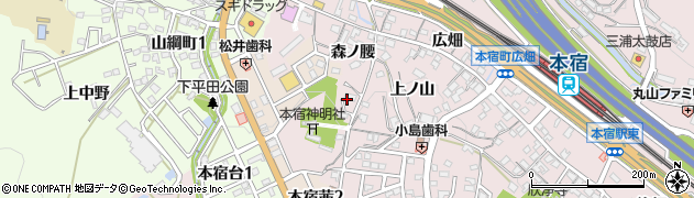 愛知県岡崎市本宿町（森ノ腰）周辺の地図