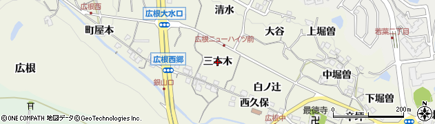 兵庫県猪名川町（川辺郡）広根（三本木）周辺の地図