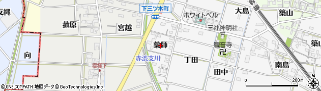 愛知県岡崎市下三ツ木町（薬師）周辺の地図