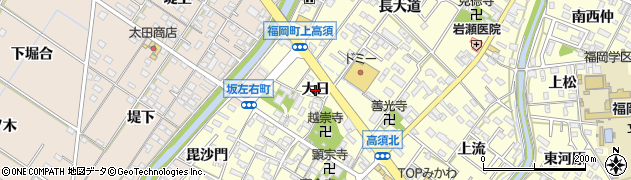 愛知県岡崎市福岡町（大日）周辺の地図