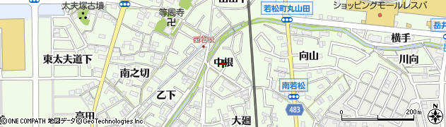 愛知県岡崎市若松町（中根）周辺の地図