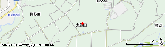 愛知県新城市有海太郎田周辺の地図