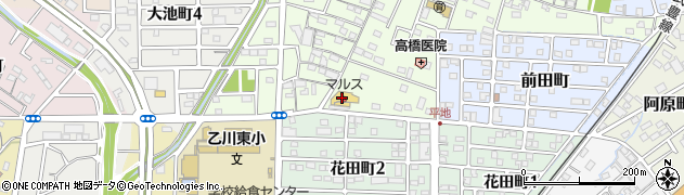 にぎわい市場　マルス半田乙川店周辺の地図