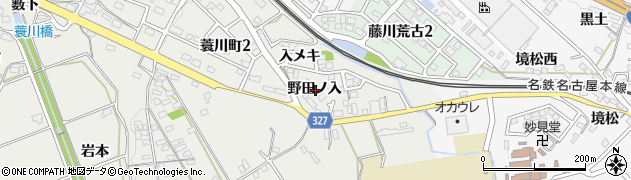 愛知県岡崎市蓑川町野田ノ入周辺の地図