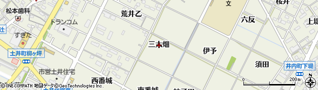 愛知県岡崎市土井町三太畑周辺の地図