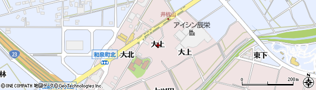 愛知県安城市和泉町大上周辺の地図