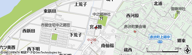 愛知県岡崎市中之郷町宮ノ腰周辺の地図
