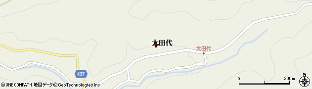 愛知県新城市作手田代（大田代）周辺の地図