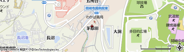 愛知県岡崎市高隆寺町（茅原田）周辺の地図