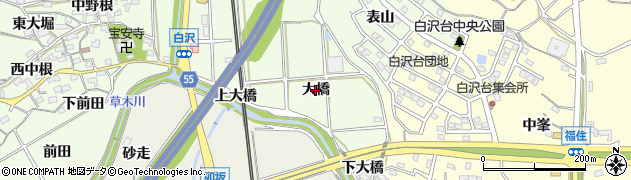 愛知県阿久比町（知多郡）白沢（大橋）周辺の地図