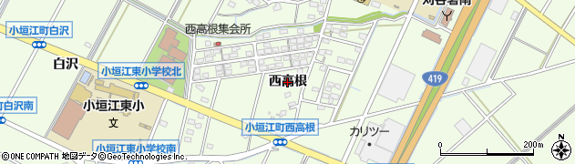 愛知県刈谷市小垣江町（西高根）周辺の地図
