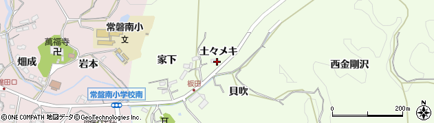 愛知県岡崎市板田町（土々メキ）周辺の地図