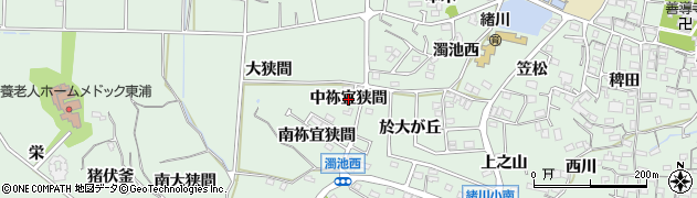 愛知県東浦町（知多郡）緒川（中祢宜狭間）周辺の地図