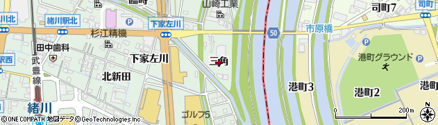 愛知県東浦町（知多郡）緒川（三角）周辺の地図