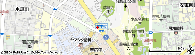 静岡県静岡市葵区材木町周辺の地図