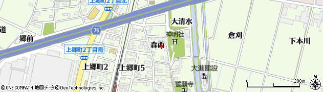 愛知県豊田市上郷町森西周辺の地図