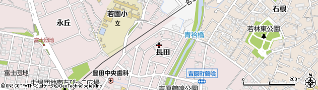 愛知県豊田市吉原町長田周辺の地図