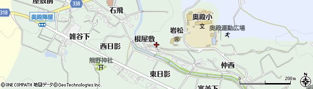 愛知県岡崎市奥殿町（根屋敷）周辺の地図