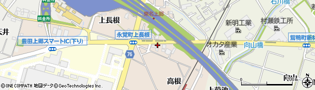 愛知県豊田市永覚町高根4周辺の地図