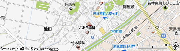 愛知県豊田市若林西町六反ケ坪周辺の地図