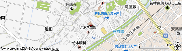 愛知県豊田市若林西町（六反ケ坪）周辺の地図