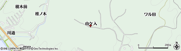 愛知県豊田市花沢町由ケ入周辺の地図