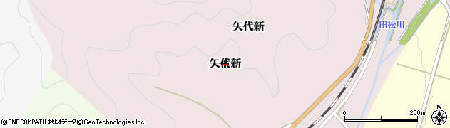 兵庫県丹波篠山市矢代新周辺の地図