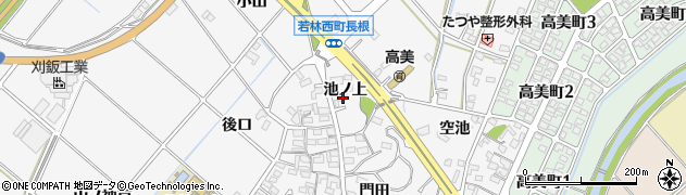 愛知県豊田市若林西町池ノ上周辺の地図