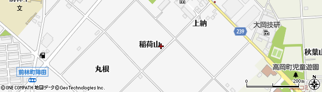 愛知県豊田市前林町（稲荷山）周辺の地図
