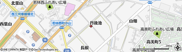 愛知県豊田市若林西町（丹後池）周辺の地図