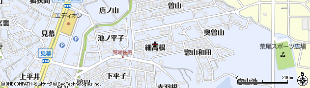 愛知県東海市荒尾町細高根周辺の地図