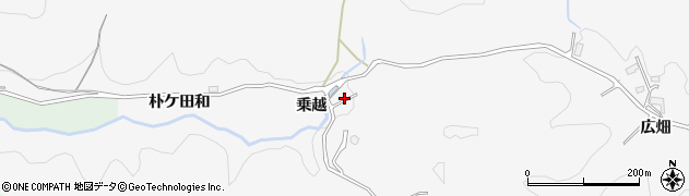 愛知県豊田市大沼町乗越周辺の地図