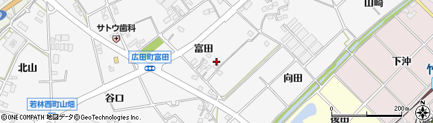愛知県豊田市広田町（富田）周辺の地図