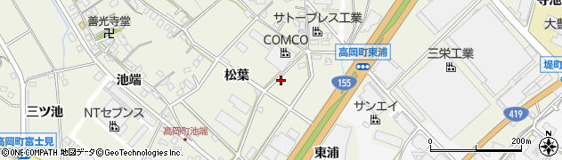 愛知県豊田市高岡町松葉周辺の地図