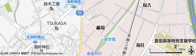 愛知県豊田市竹町（蔵福）周辺の地図