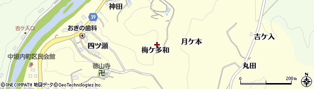 愛知県豊田市中垣内町（梅ケ多和）周辺の地図