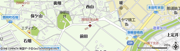 愛知県豊田市西岡町前田周辺の地図