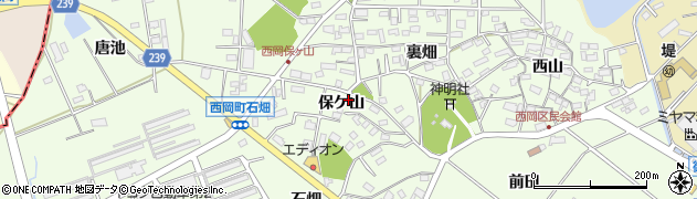 愛知県豊田市西岡町（保ケ山）周辺の地図