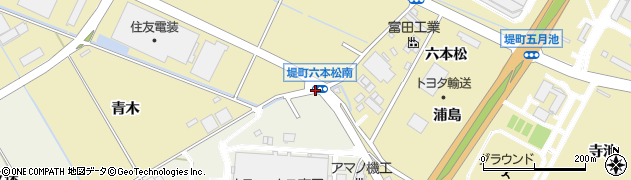 堤町六本松南周辺の地図
