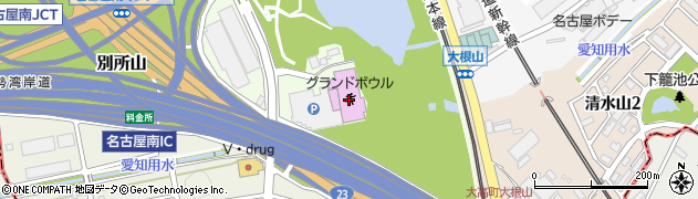名古屋グランドボウル周辺の地図